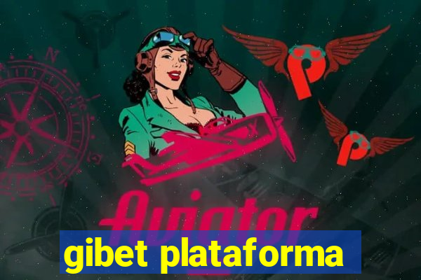 gibet plataforma